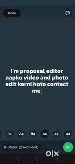 I'm proposal editor aapko video and photo edit kerni hoto contact me