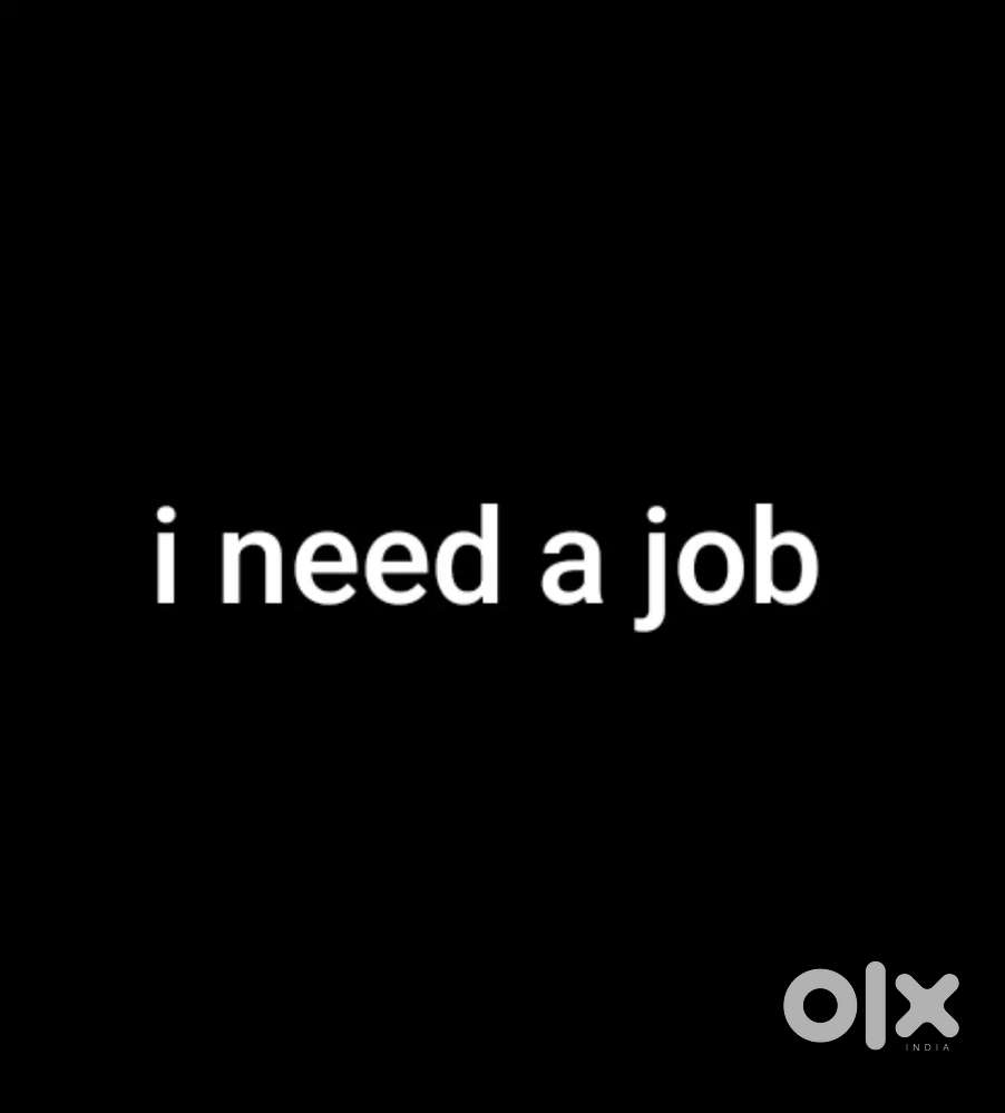 I need a job helper job or staff job