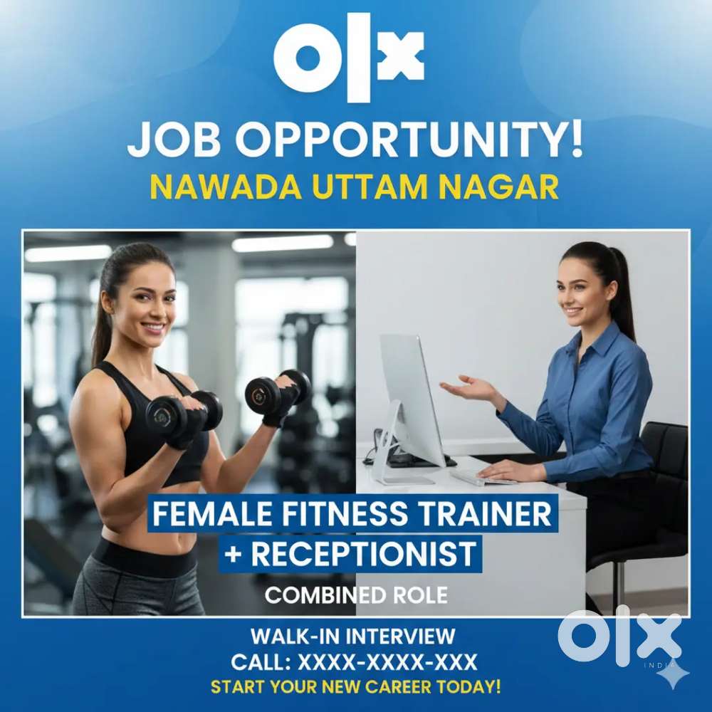 Need female fitness trainer+ receptionist work combine loc nawada