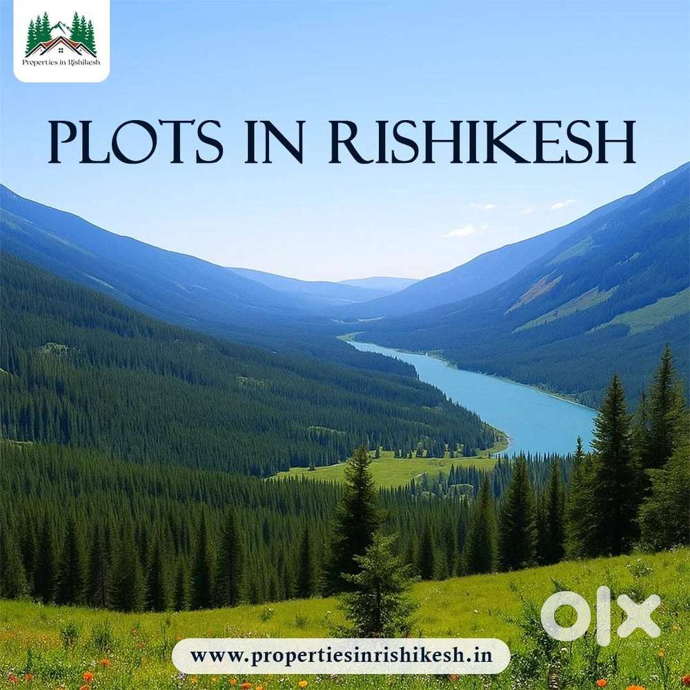 River View Plots for Sale in Rishikesh- Properties In Rishikesh