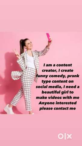 i need a beautiful girl to make videos with me