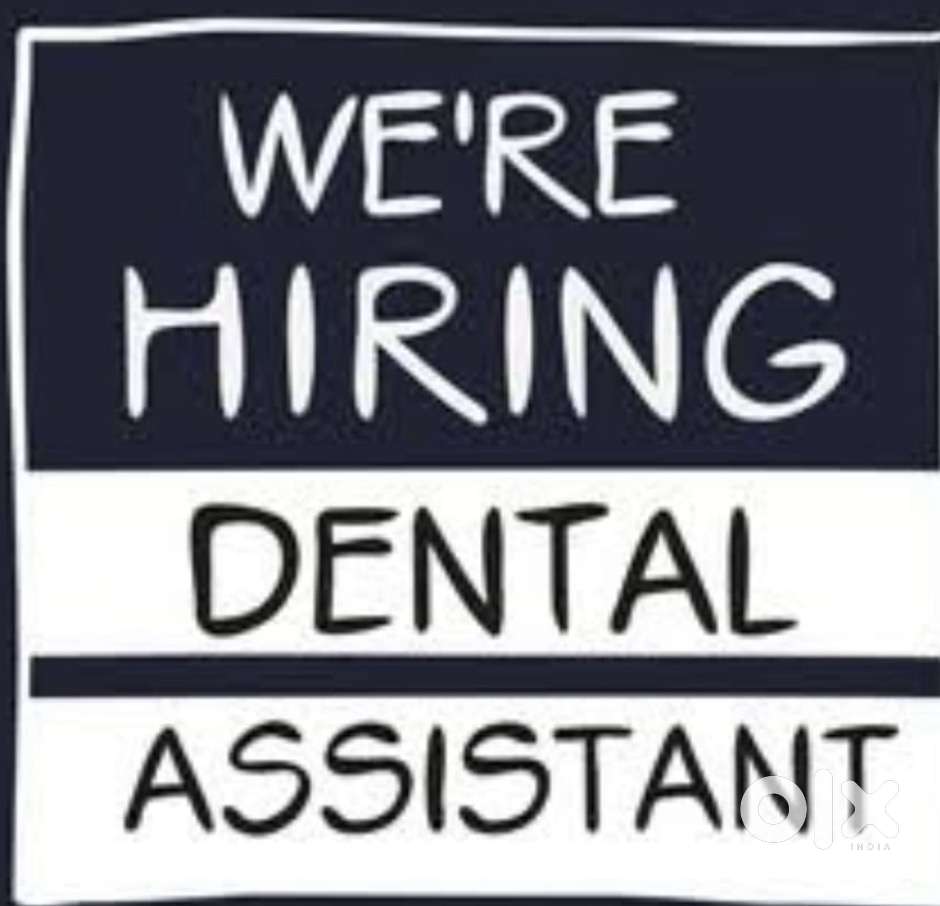 Dental assistant male candidates only