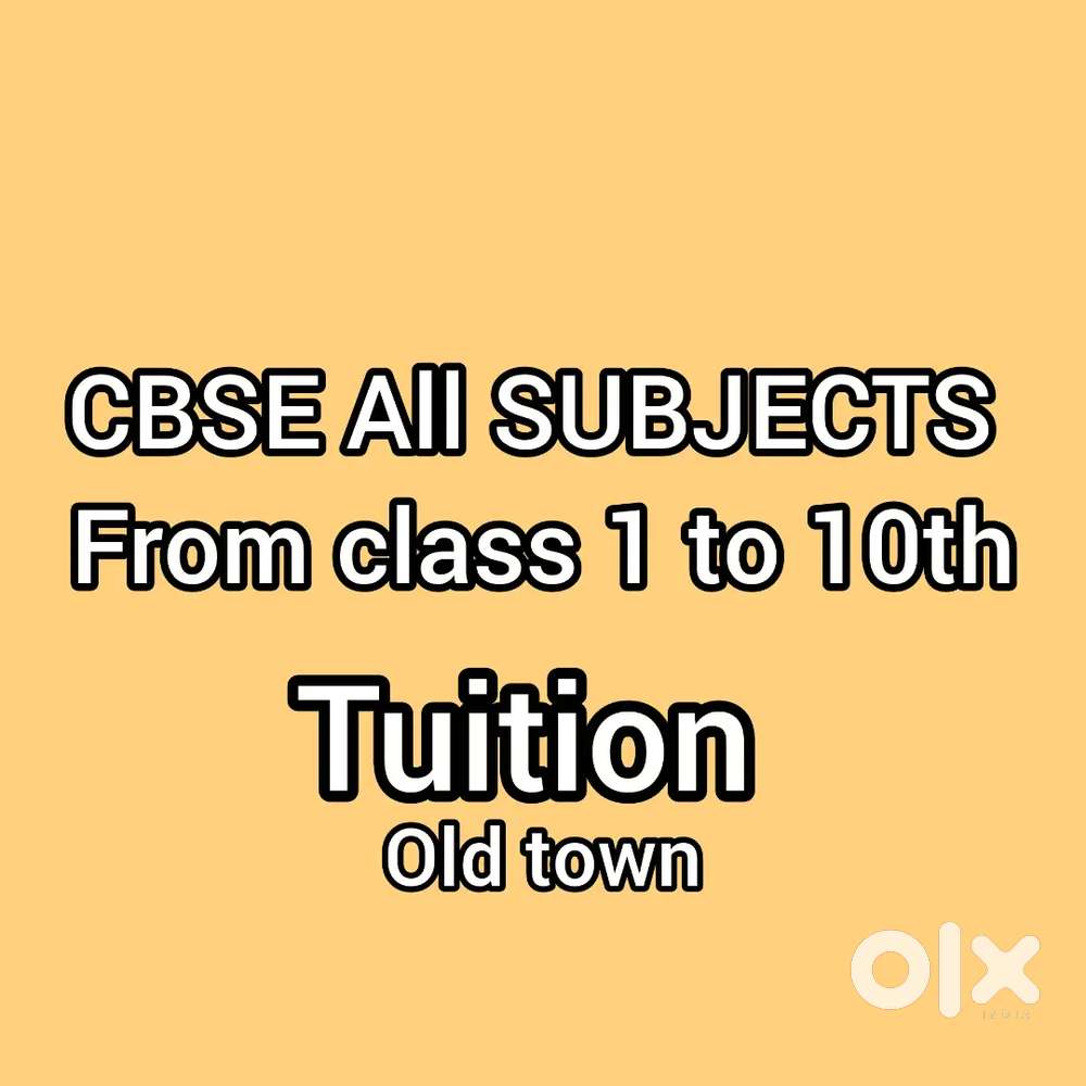 Home tutoring or Visiting tutoring near Old town area