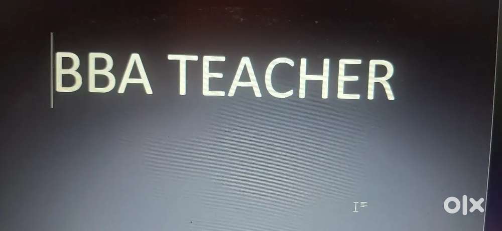 BBA TEACHER LADY FOR SLOW  LEARNING STUDENT