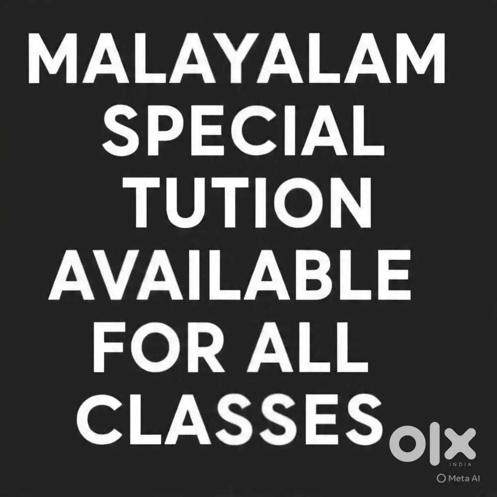 MALAYALAM SPECIAL TUTION FOR ALL CLASSESS