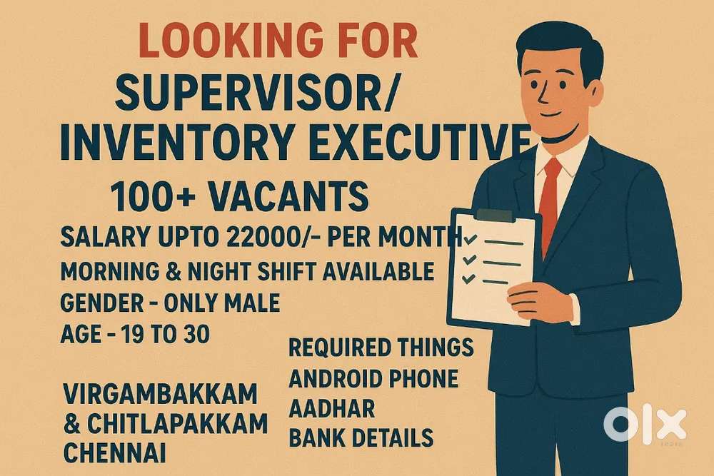 Looking for Inventory Executive & Supervisor