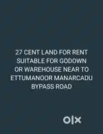 27 CENT LAND AND HOUSE FOR RENT SUITABLE FOR GODOWN OR WAREHOUSE