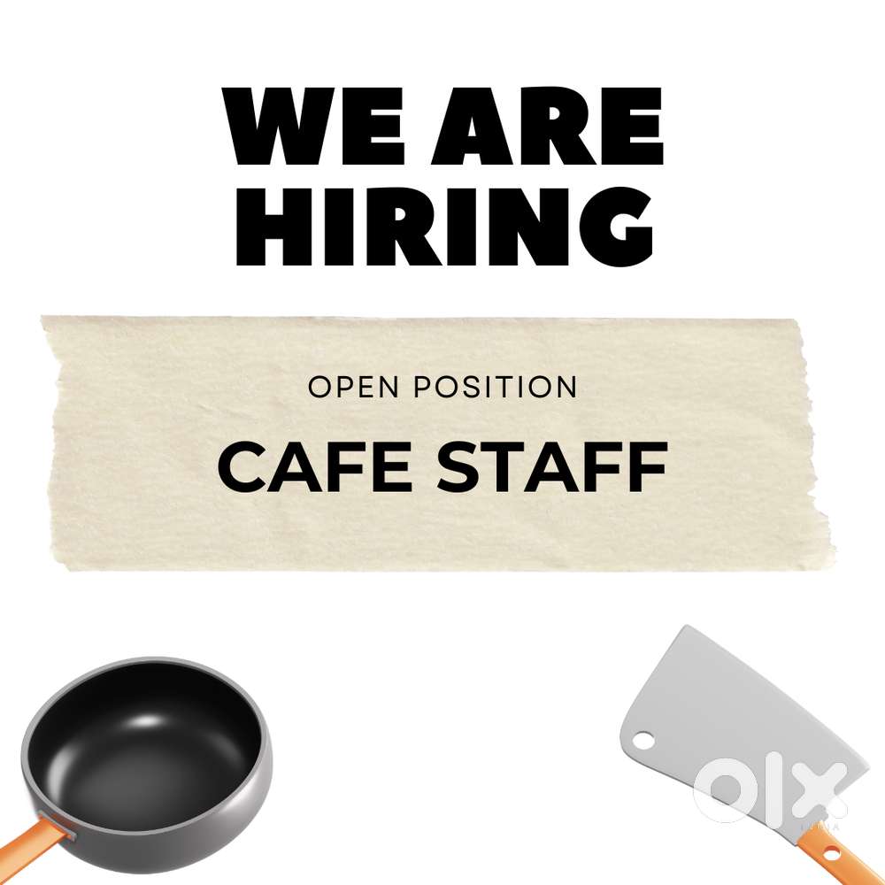 Staff Required for Cafe