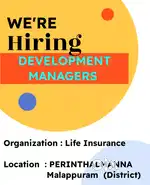 DEVELOPMENT MANAGER  @ PERINTHALMANNA BRANCH