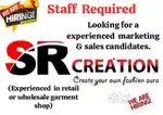 EXPERIENCED STAFF REQUIRED  FOR WHOLESALE CLOTH SHOP