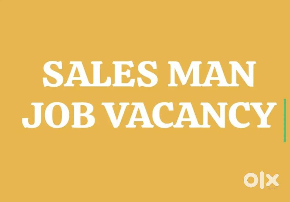 Sales man Job Vacancy