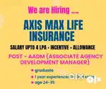 Vapi/max life/field sale/graduate/agency channel/4LPA/onrole