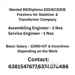 Wanted Diploma, BE EEE/ECE for Servo Stabilizer Assembly work
