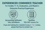 Commerce, Tally Accounting, Taxation Teacher