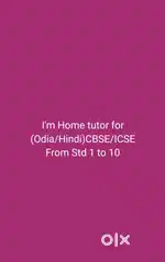 I'm a home tutor for Odia/Hindi subject