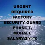 FACTORY SECURITY GUARD JOB MOHALI