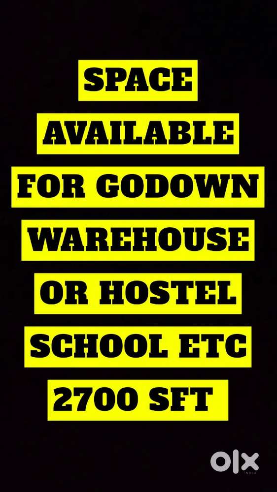 Space available for rent for warehouse godowns etc