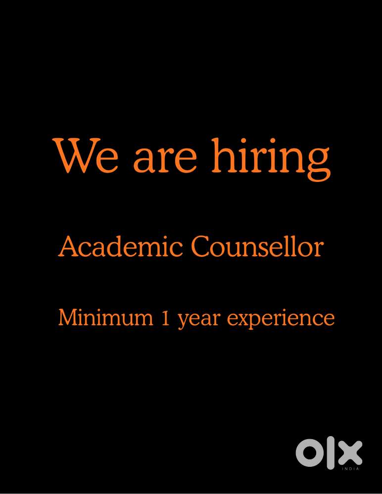Hiring -Academic Counsellor