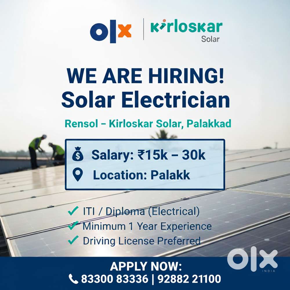 Solar Electrician Wanted – Salary up to 30k – Palakkad