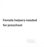 Aaya(care taker) & Cleaning staff