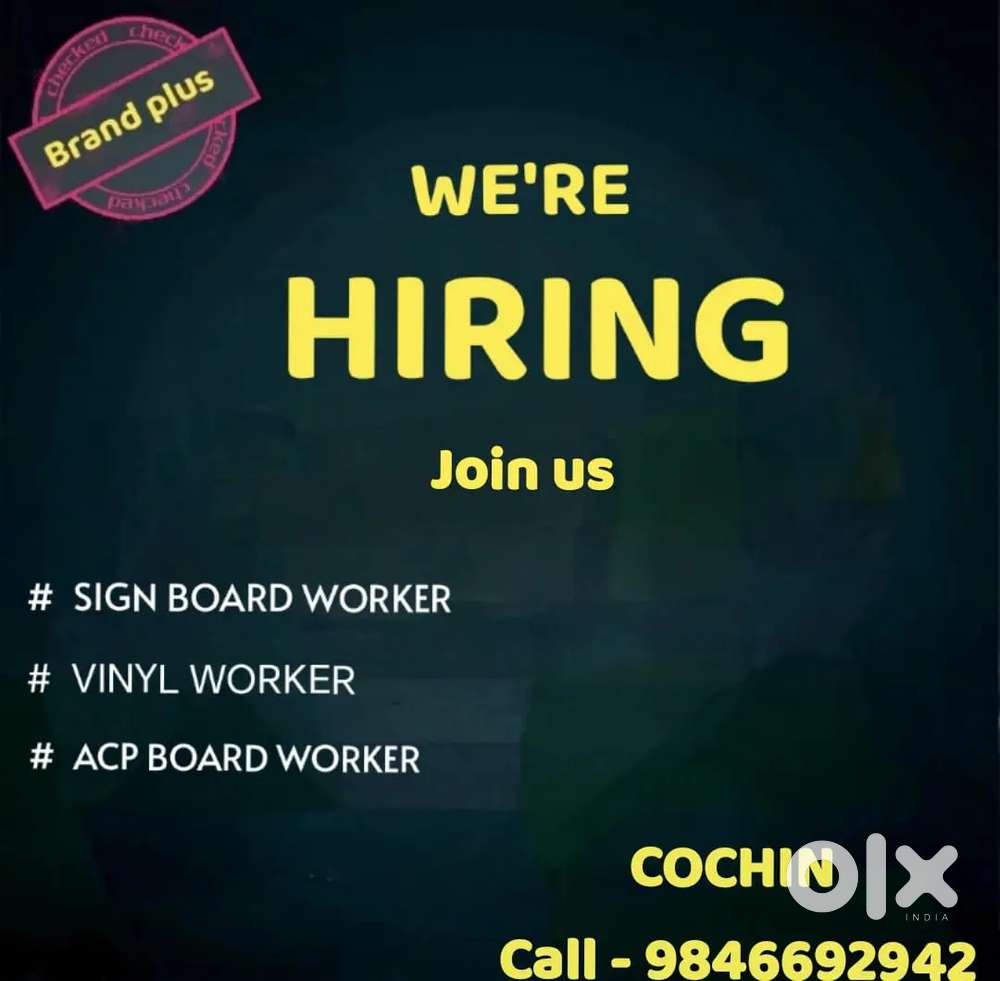 SIGN BOARD WORKER, VINYL WORKER, ACP BOARD WORKER