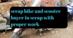 Old scrp bike and motorcycle buyer in scrp