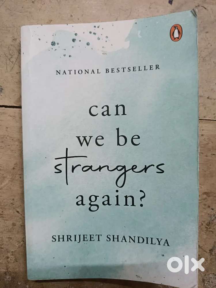 Can We be Strangers trangers Again