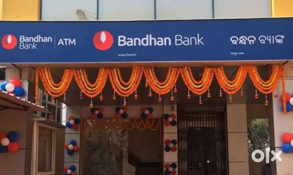 MEGA OPENINGS @ BANDHAN BANK - FOR[ 0-6MONTH]!!