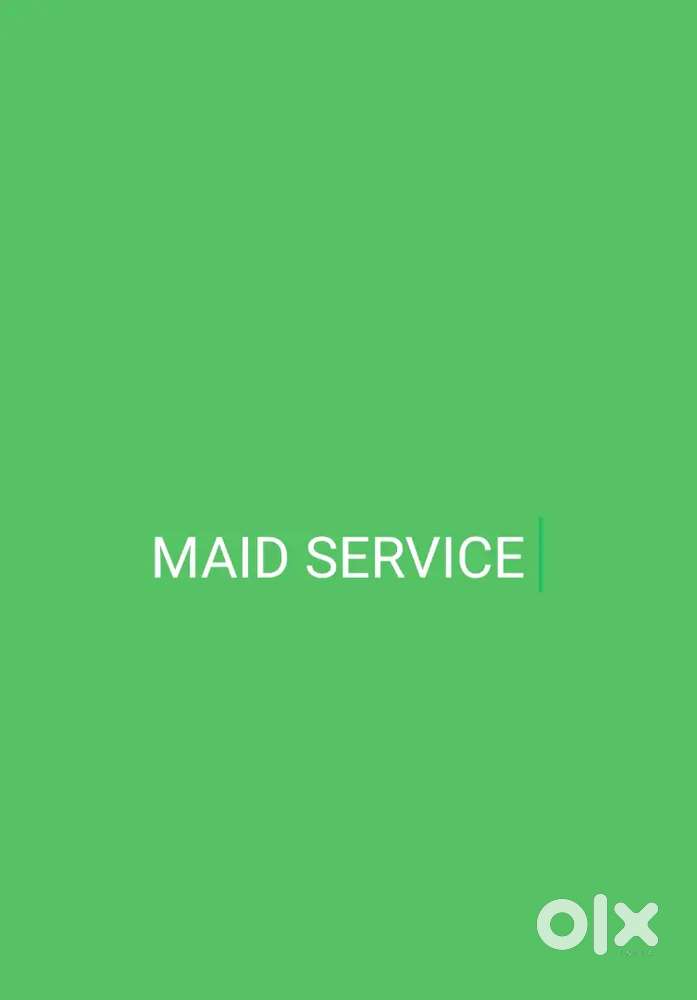 For a maid
