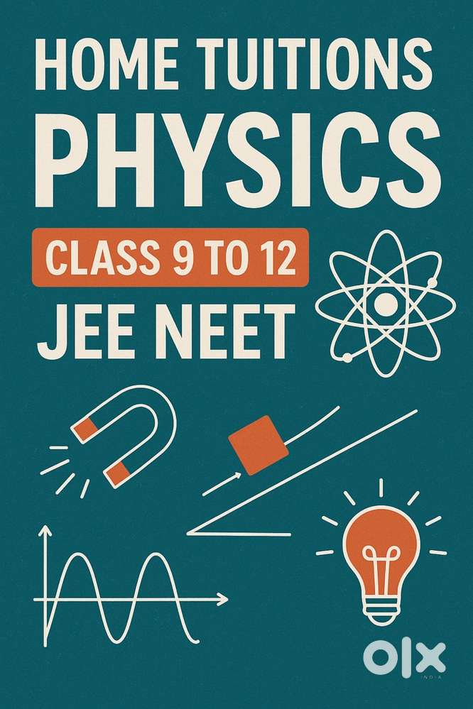 Home Tuition for Physics  Class 9–12  JEE & NEET Preparation