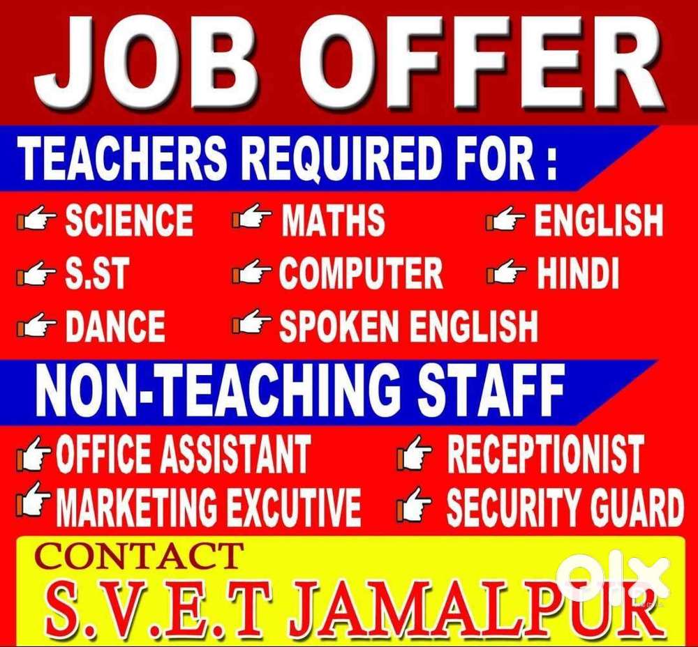 Teachers and non Teaching staff are required at school in jamalpur,