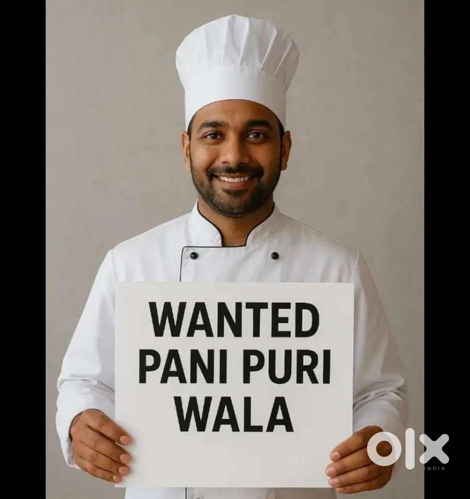 Pani puri ka karigar chaheye mujhe