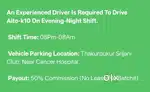 Cab Driver for Ola Uber Indrive Rapido Yatri Sathi (Night Shift)