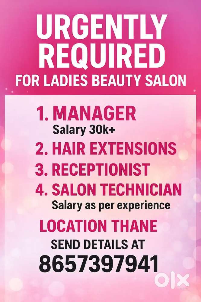 Urgently required staff for ladies beauty salon