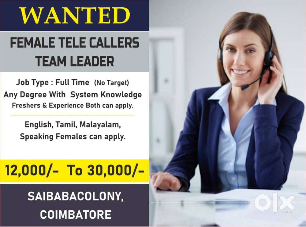 WANTED FEMALE TELECALLER & TEAM LEADER