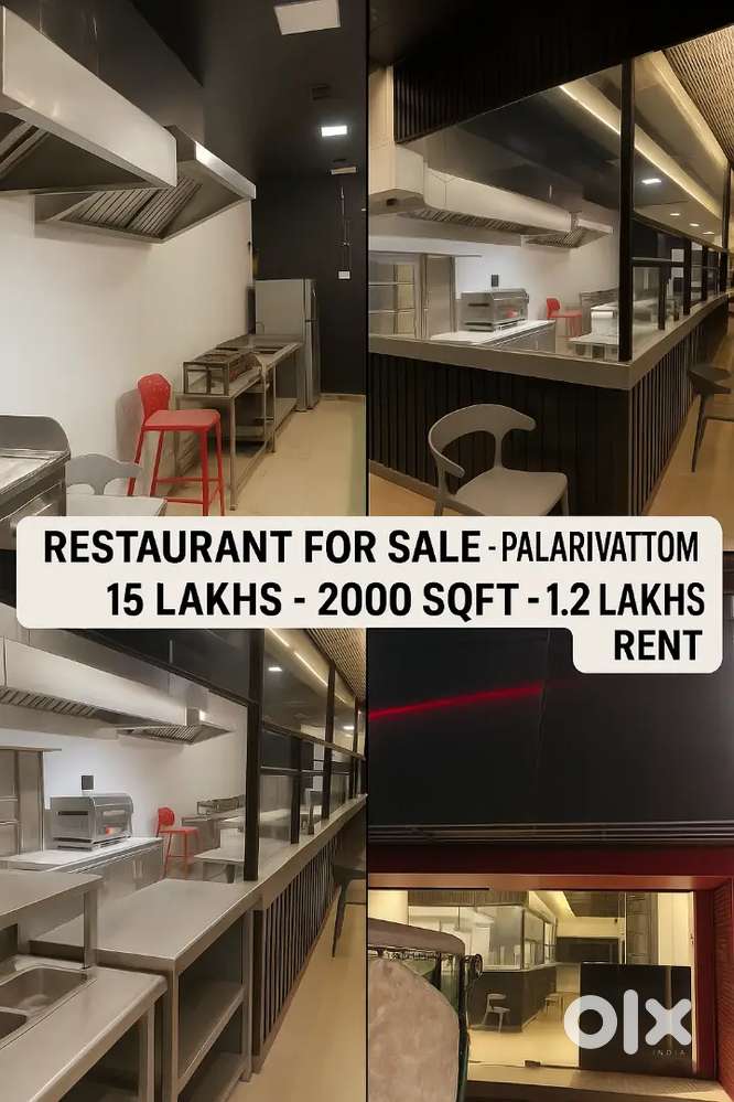 Palarivattom-RESTAURANT-Nr Oberon-2000 sqft -Sale 15 Lakhs - Furnished