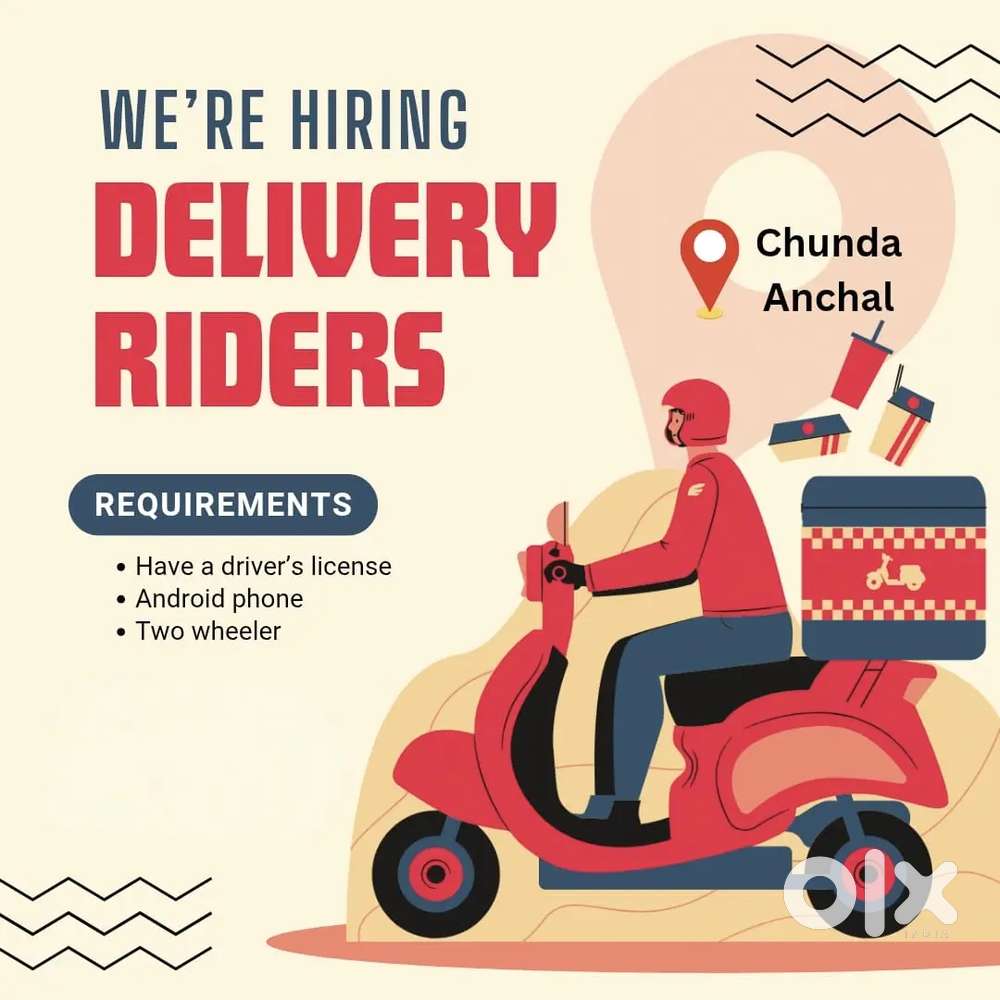We are hiring DELIVERY RIDERS