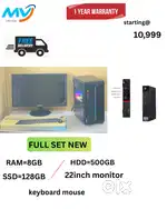 Monitor  Keyboard Mouse  Ram - 8GB DDR3  Hard Disk - 500GB