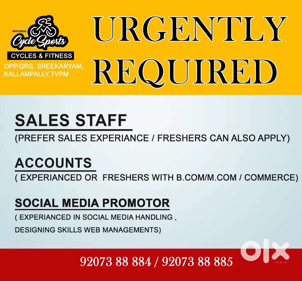 Urgent requirement for SALES STAFF,  ACCOUNT STAFF,