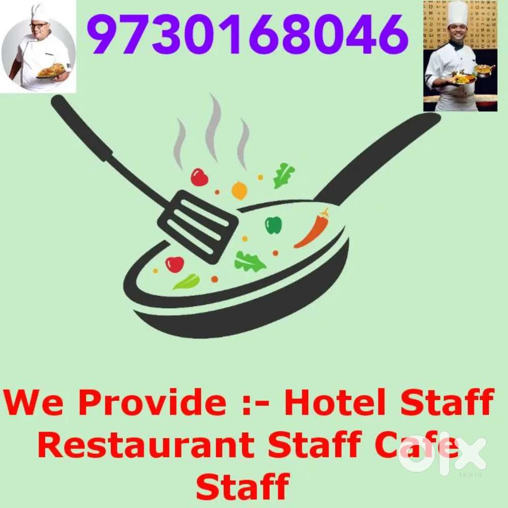 Available Staff :- Hotel & Restaurant STAFF Cafe & bar Staff