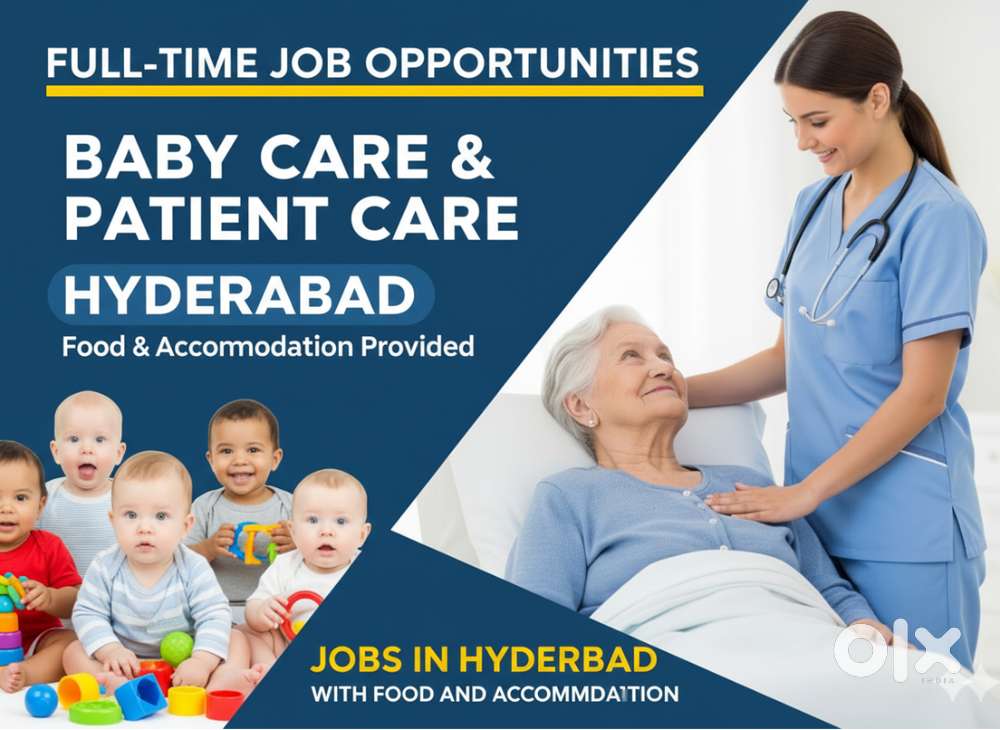 Hire 24 Hours Maid And Patient Care Taker & Baby sitter In Hyderabad