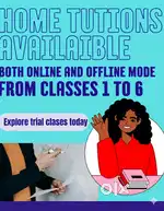 Home tutions upto class 6th