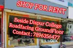 Shop For Rent Near Dispur College Ganeshguri Ground-Floor Road-Facing