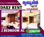 DAILY RENT  2 BHK FURNISHED FLAT  NEAR PARAMEKAVU TEMPLE