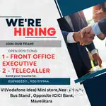Front office executives and telecallers needed in Vi Mavelikkara