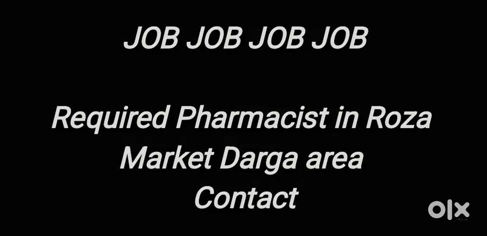 Required Fulltime Pharmacist in Medical Darga Area