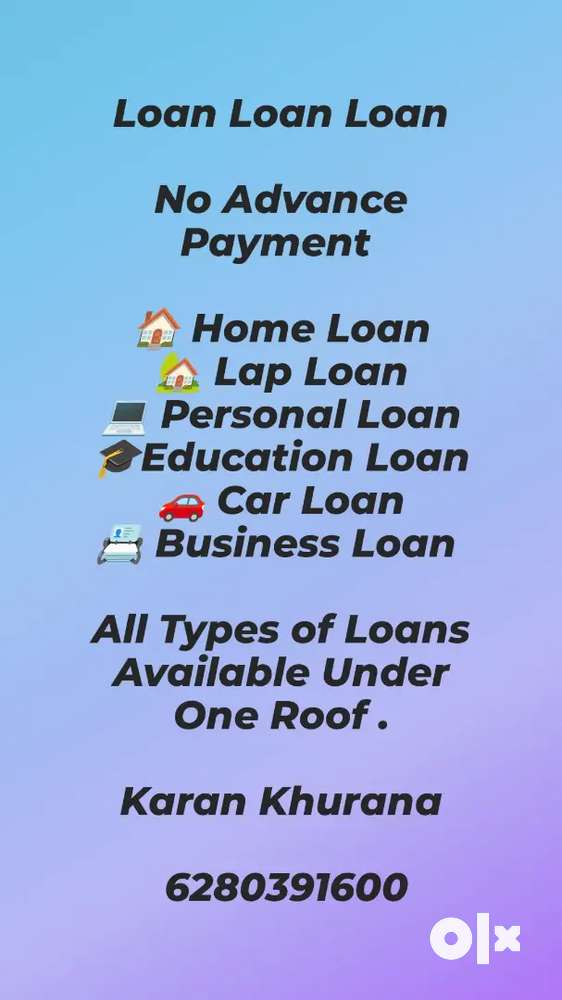 All Types of Loans Available