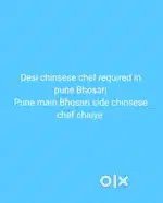 Desi chinsese chef chaiye Pune Bhosari main