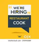 Hiring for neat and well trained cook