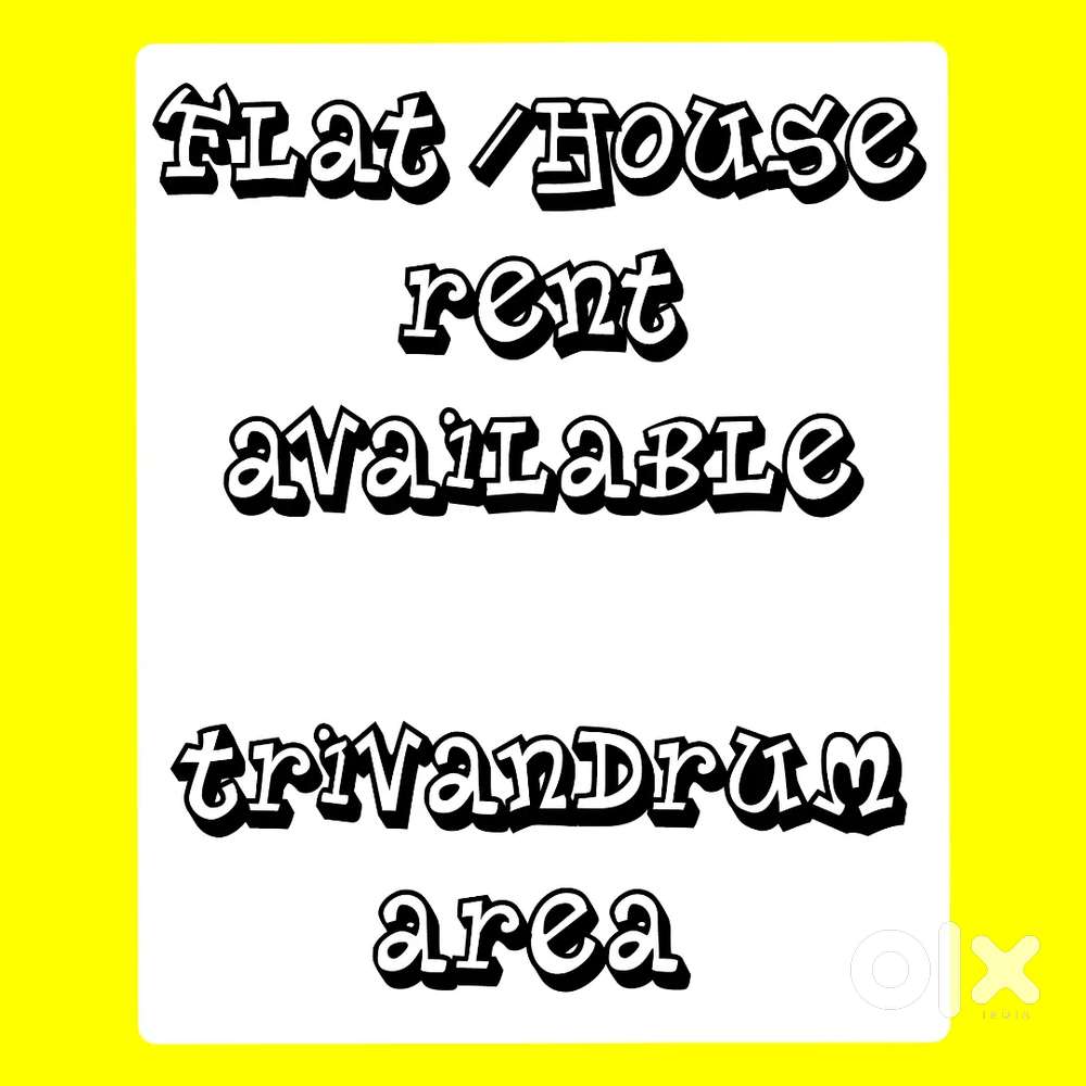 Flat house rent Trivandrum area